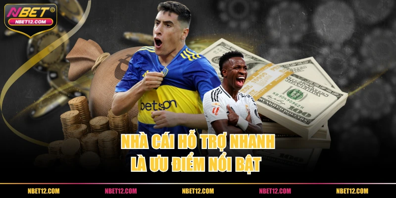 Nhà cái hỗ trợ nhanh là ưu điểm nổi bật 